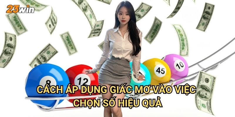 Giấc mơ lô đề 23win có thể giải mã thành số như thế nào? 3 Cách áp dụng giấc mơ vào việc chọn số hiệu quả?
